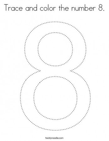 Trace and color the number 8 Coloring Page - Twisty Noodle | Coloring pages,  Numbers, Numbers preschool