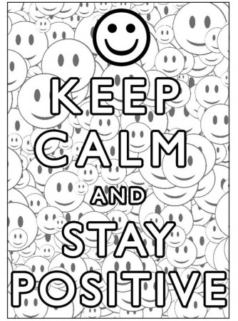 Kids-n-fun.com | Coloring page Keep Calm keep calm and stay positive
