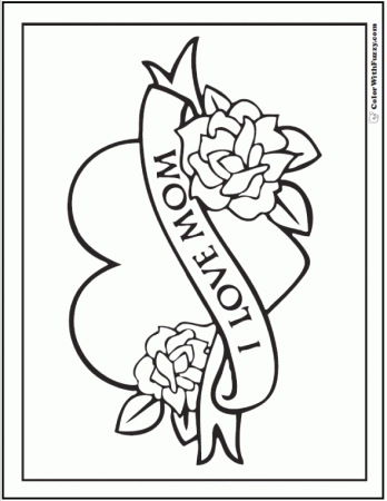 Coloring Mom: I Love Mom Ribbon, Heart, Roses