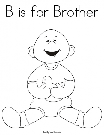 B is for Brother Coloring Page - Twisty Noodle