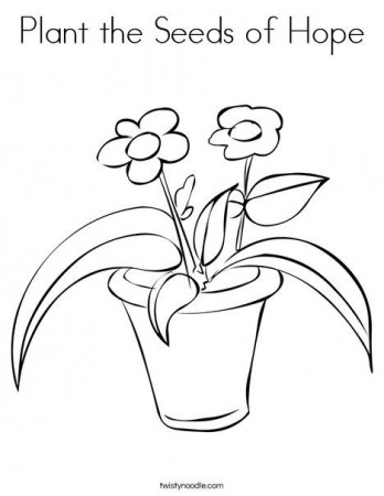 Plant the Seeds of Hope Coloring Page - Twisty Noodle