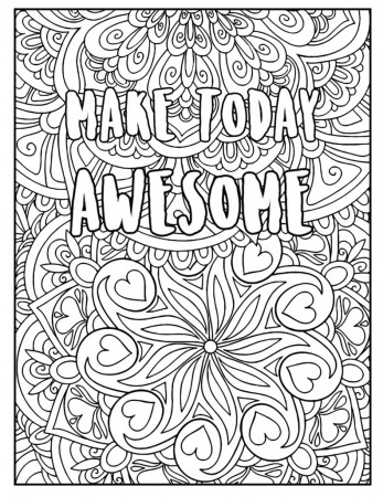 Make today awesome coloring page printable - Color Amazing Designs