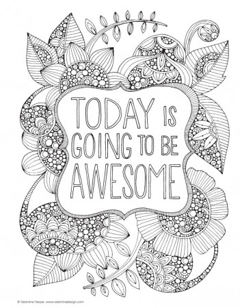 Today Is Going To Be Awesome | Free Printable Adult Coloring Pages
