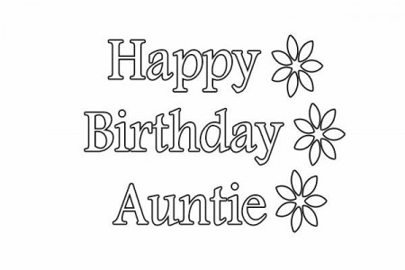 Happy Birthday Aunt Coloring Pages Download | Happy birthday aunt, Happy  birthday auntie, Happy birthday