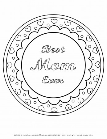 Mother's day - Coloring Page - Best Mom Ever | Planerium