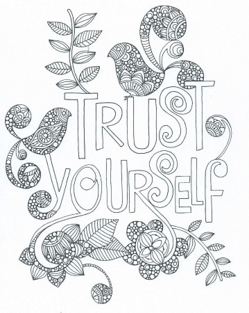 Zentangle Trust Yourself Words Coloring Sheets Coloring | Mandala coloring  pages, Love coloring pages, Unicorn coloring pages