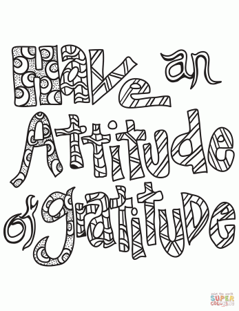 Have an Attitude of Gratitude coloring page | Free Printable Coloring Pages