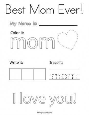 Best Mom Ever Coloring Page - Twisty Noodle