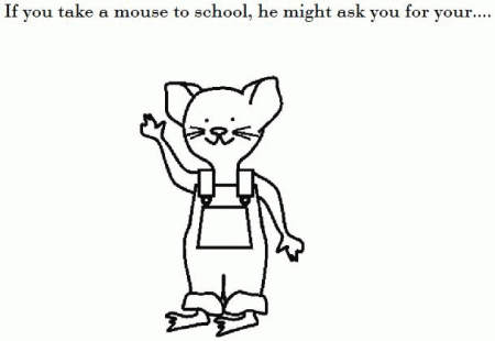 If you take a mouse to school coloring page