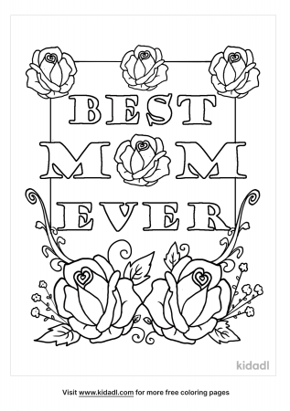 Best Mom Ever Coloring Pages | Free Words & Quotes Coloring Pages | Kidadl