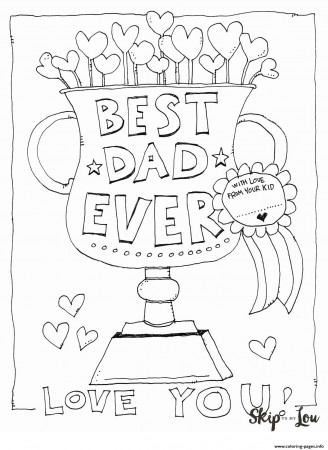 Best Dad Ever Love You Fathers Day Coloring Pages Printable