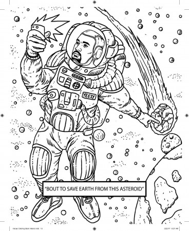 See Kanye stop an asteroid, take a balloon ride and more in this incredible coloring  book