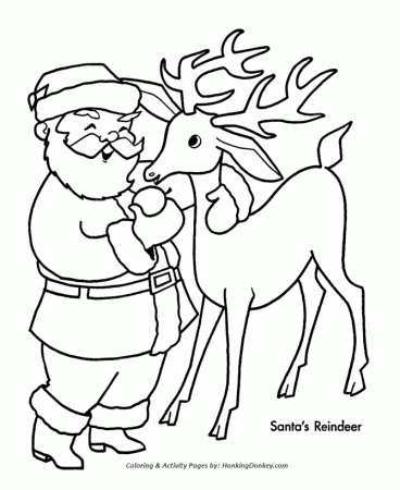 Santa's Reindeer Coloring Pages - Santa's with one of his Reindeer Coloring  Sheet | HonkingDonkey