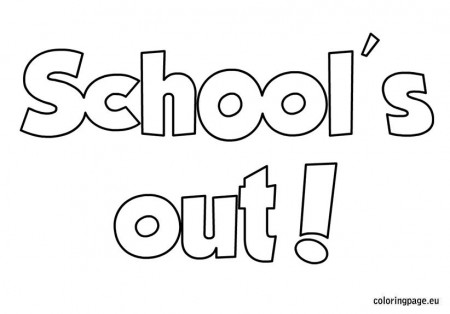 School's out coloring sheet | Summer coloring pages, Summer colors, Coloring  pages