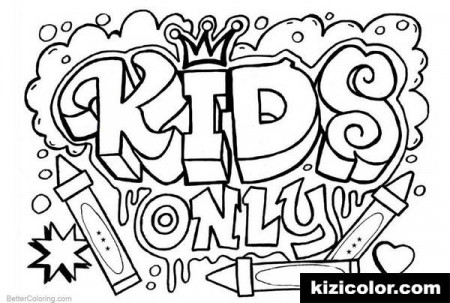 Graffiti Coloring Pages Kids Only Template Free For Toint ...