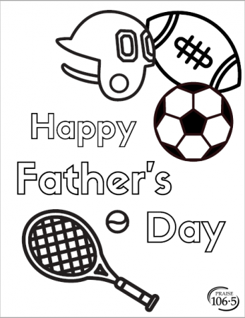 Father's Day Cards & Coloring Pages to Show Dad Love | PRAISE 106.5