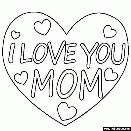 I Love You Mom Coloring Page | Mom coloring pages, Mothers day coloring  pages, I love mom